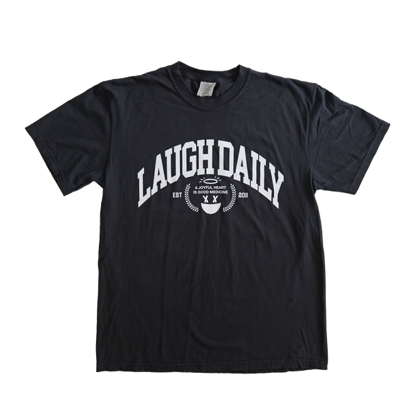 LAUGH DAILY - VARSITY - T-SHIRT